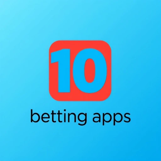 top 10 betting apps