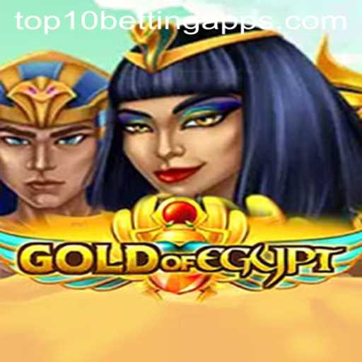 Exploring GoldOfEgypt and Top 10 Betting Apps